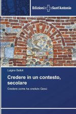 Credere in un contesto, secolare