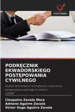 PODR CZNIK EKWADORSKIEGO POST POWANIA CYWILNEGO