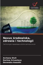 Nexus srodowiska, zdrowia i technologii