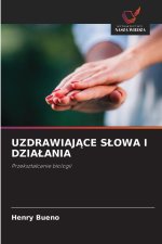 UZDRAWIAJACE SLOWA I DZIALANIA