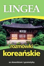 Rozmówki koreańskie ze słownikiem i gramatyką wyd. 2025