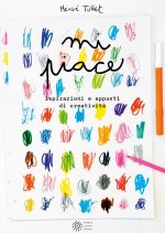 Mi piace... Ispirazioni e appunti di creatività