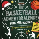 Der Basketball-Adventskalender zum Mitmachen für Kinder