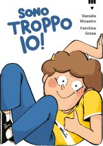 Sono troppo io!
