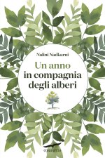 anno in compagnia degli alberi