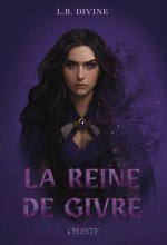 LA REINE DE GIVRE