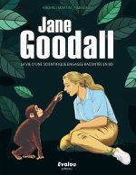 Jane Goodall, La vie d’une scientifique engagée racontée en BD