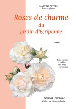 Roses de charme du Jardin d'Ecriplume