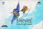 Barnabé - le rêve d'un petit manchot