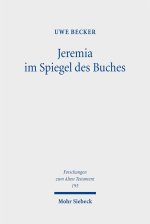 Jeremia im Spiegel des Buches