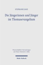 Die Jüngerinnen und Jünger im Thomasevangelium