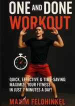 One and Done Workout