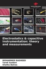 Electrostatics & capacitive instrumentation: theory and measurements
