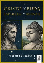Cristo y buda:espiritu y mente