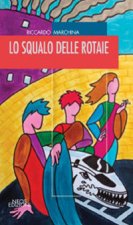 squalo delle rotaie