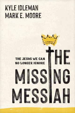 MISSING MESSIAH