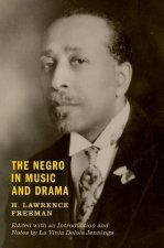 The Negro in Music and Drama