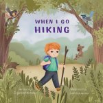 When I Go Hiking