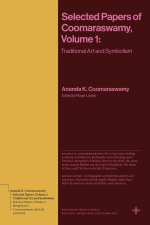 Selected Papers of Coomaraswamy, Volume 2