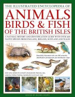 Animals, Birds & Fish of the British Isles, The Illus Enc of