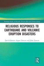 Religious Responses to Earthquake and Volcanic Eruption Disasters