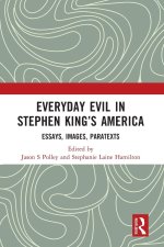 Everyday Evil in Stephen King's America