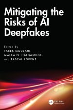 Mitigating the Risks of AI Deepfakes