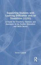 Supporting Students with Learning Difficulties and Disabilities {LLDD)