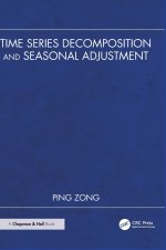 Time Series Decomposition and Seasonal Adjustment