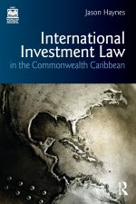 International Investment Law in the Commonwealth Caribbean