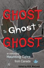 Ghost to Ghost to Ghost