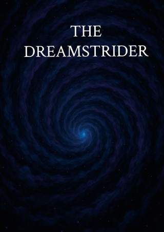 The Dreamstrider