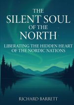 The Silent Soul of the North