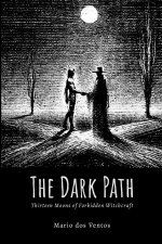 The Dark Path