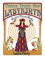 Tales from the Labyrinth