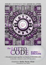 The Lotto Code, Análise e Estatísticas para Ganhar na Loteria + Os números para ganhar na lotaria EURODREAMS, incluindo o número extra (Nº de sonho)