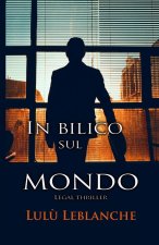 In bilico sul mondo