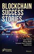 Blockchain Success Stories: Real-World Case Studie s in Digital Finance