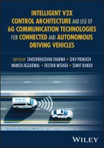 Intelligent V2X Control Architecture and use of 6G  Communication Technologies for Connected and Auto nomous Driving Vehicles