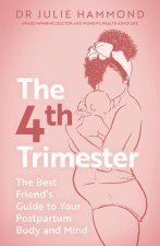 The Fourth Trimester