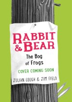 Rabbit and Bear: The Bog of Frogs