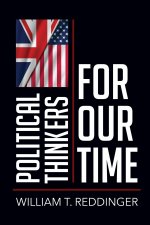Political Thinkers for Our Time