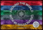Around the World in 80 Missionaries