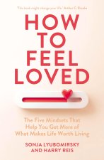 How to Feel Loved