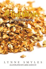 All That Glitters...