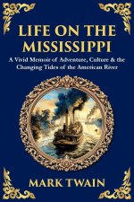 Life on the Mississippi