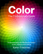Colour: The Professional's Guide