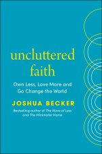 Uncluttered Faith