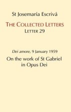 On the Work of St. Gabriel in Opus Dei