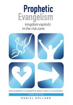 Prophetic Evangelism (Third Edition)